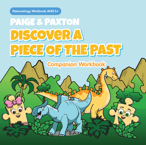 Workbook for Paige & Paxton Discover a Piece of the Past